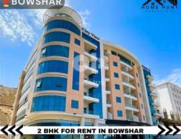 2BHK APARTMENT FOR RENT IN BOWSHAR